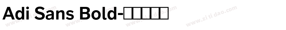 Adi Sans Bold字体转换